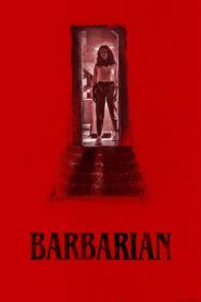 Barbarian Hindi Dubbed & English [Dual Audio]1080p 720p HD [Full Movie]