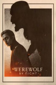 Werewolf by Night Hindi Dubbed & English [Dual Audio]1080p 720p