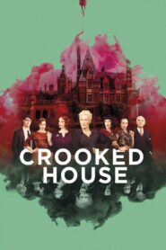 Crooked House Hindi Dubbed & English [Dual Audio]1080p 720p HD [Full Movie]