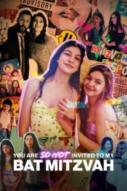 You Are So Not Invited to My Bat Mitzvah Hindi Dubbed & English [Dual Audio]1080p 720p HD [Full Movie]