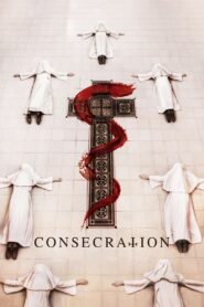 Consecration Hindi Dubbed & English [Dual Audio]1080p 720p HD [Full Movie]