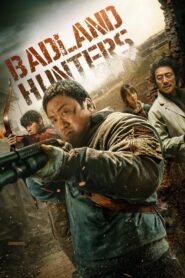 Badland Hunters Hindi Dubbed & English [Dual Audio]1080p 720p