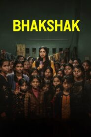 Bhakshak (2024) Hindi 1080p 720p HD Full Movie