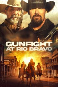 Gunfight at Rio Bravo Hindi Dubbed & English [Dual Audio] 1080p 720p HD [Full Movie]