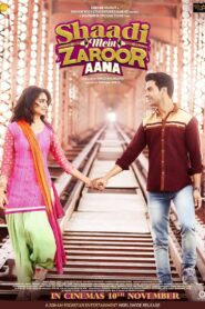 Shaadi Mein Zaroor Aana Hindi Movie 1080p 720p HD Full Movie