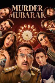 Murder Mubarak Hindi Dubbed & English [Dual Audio]1080p 720p HD [Full Movie]
