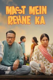 Mast Mein Rehne Ka (2023) Hindi 1080p 720p HD Full Movie