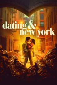 Dating & New York Hindi Dubbed & English [Dual Audio] 1080p 720p HD [Full Movie]