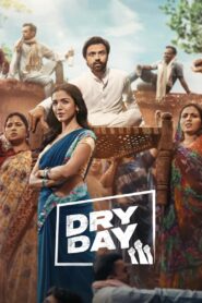 Dry Day (2023) Hindi 1080p 720p HD Full Movie