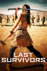 The Last Survivors Hindi Dubbed & English Dual Audio 1080p 720p HD Full Movie