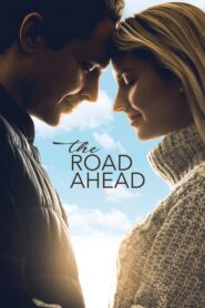 The Road Ahead Hindi Dubbed & English [Dual Audio] 1080p 720p HD [Full Movie]