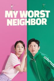 My Worst Neighbor Hindi Dubbed & English [Dual Audio] 1080p 720p HD [Full Movie]